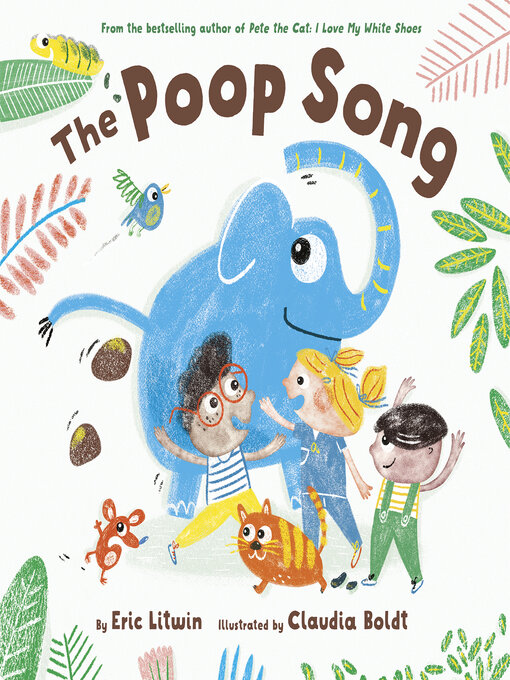 Title details for The Poop Song by Eric Litwin - Wait list